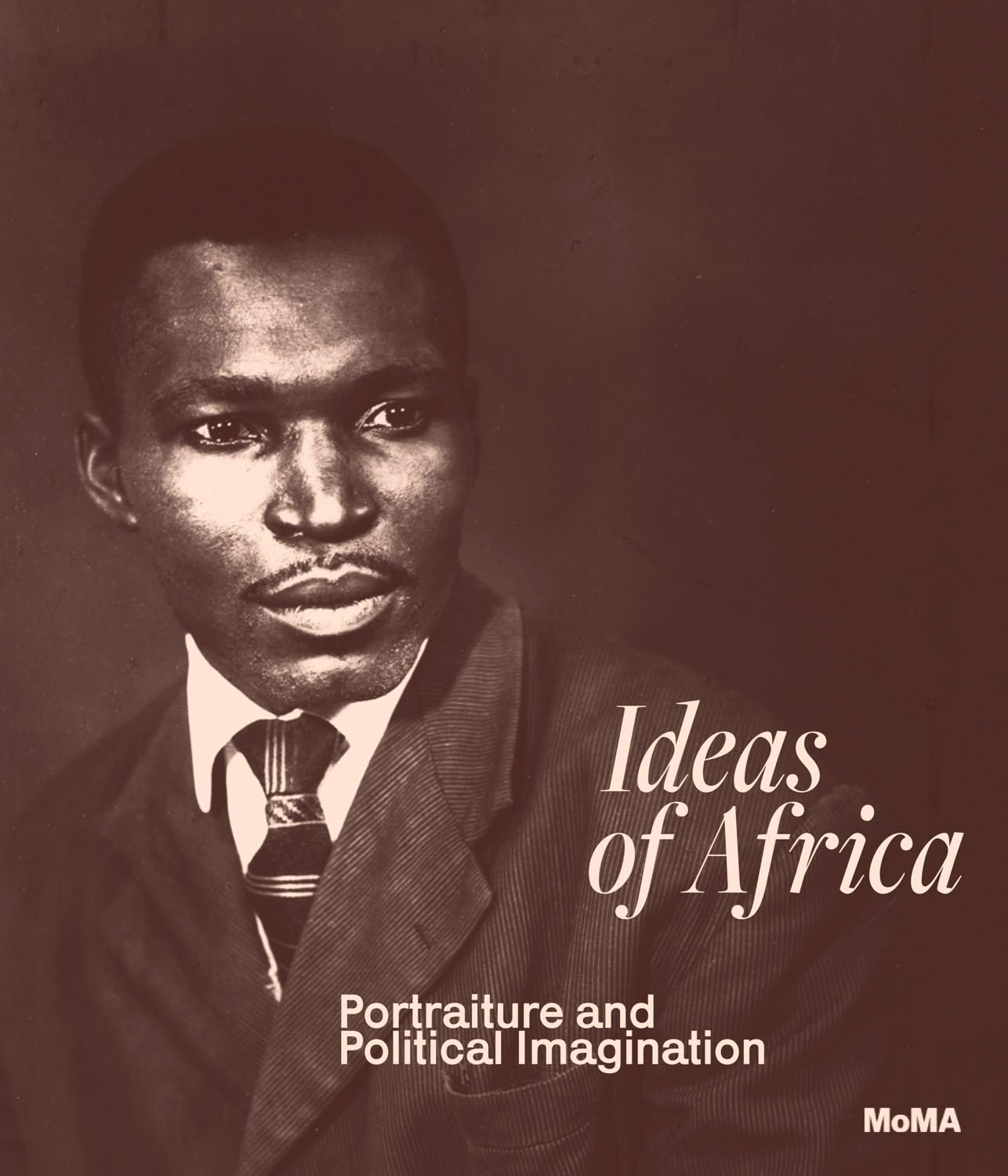 Ideas of Africa // Portraiture and Political Imagination (Pre-Order, Dec 23 2025)