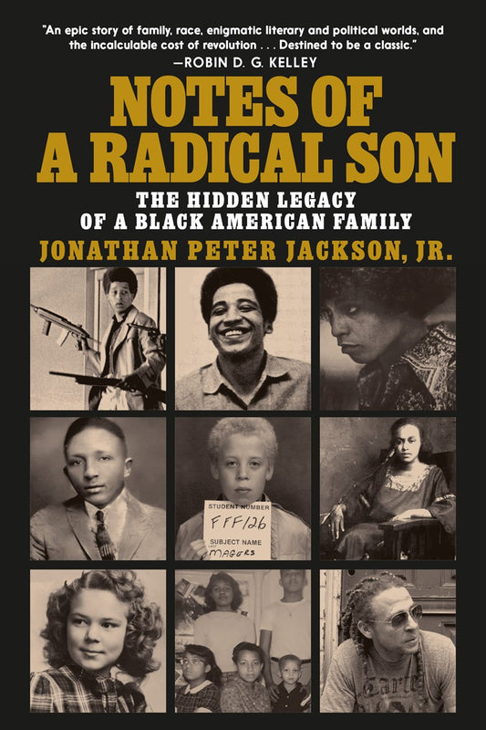 Notes of a Radical Son // The Hidden Legacy of a Black American Family (Pre-order, Jan 12 2027)