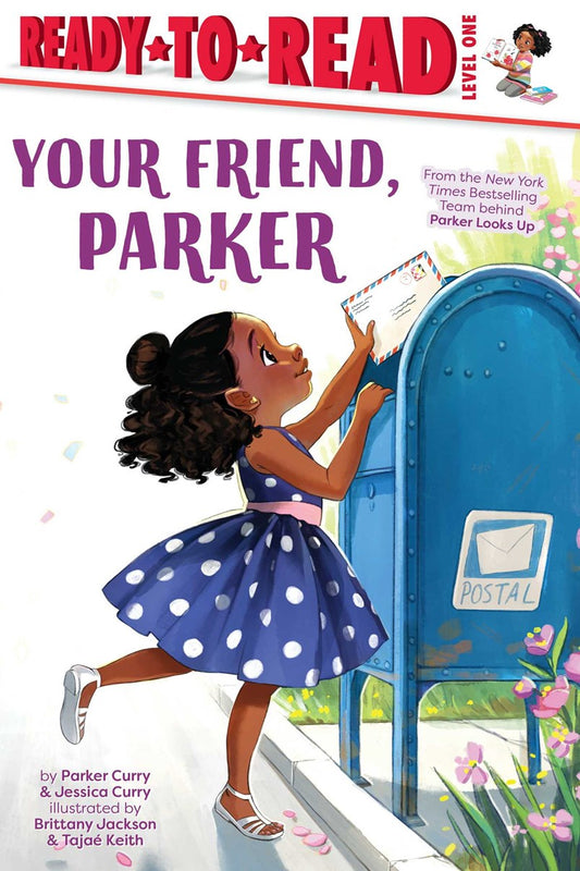 Your Friend, Parker // Ready-to-Read Level 1