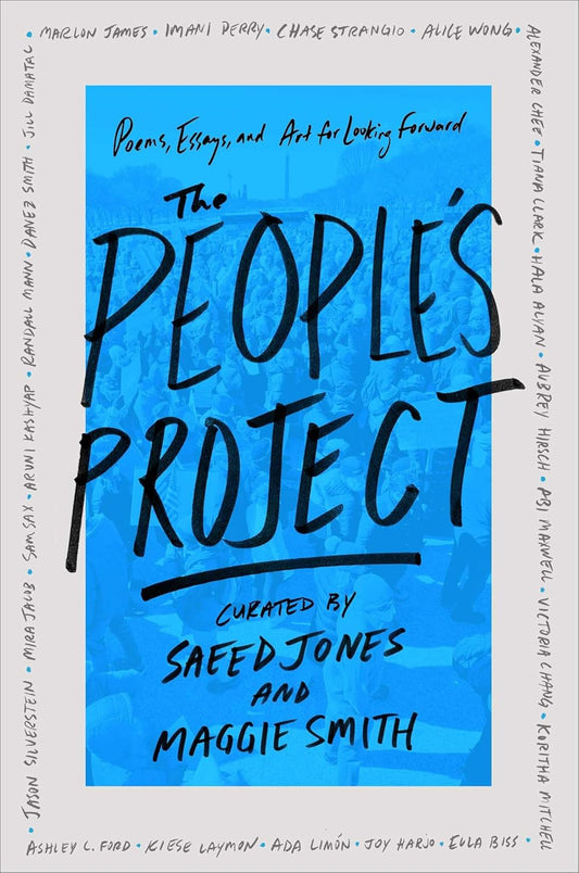 The People's Project  // Poems, Essays, and Art for Looking Forward
