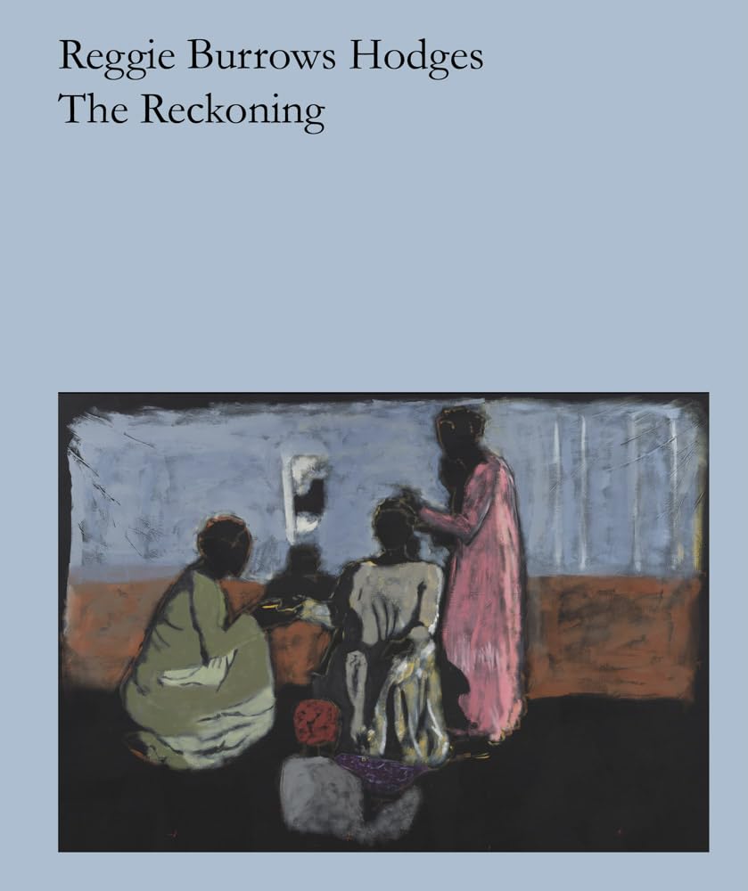 Reggie Burrows Hodges: // The Reckoning