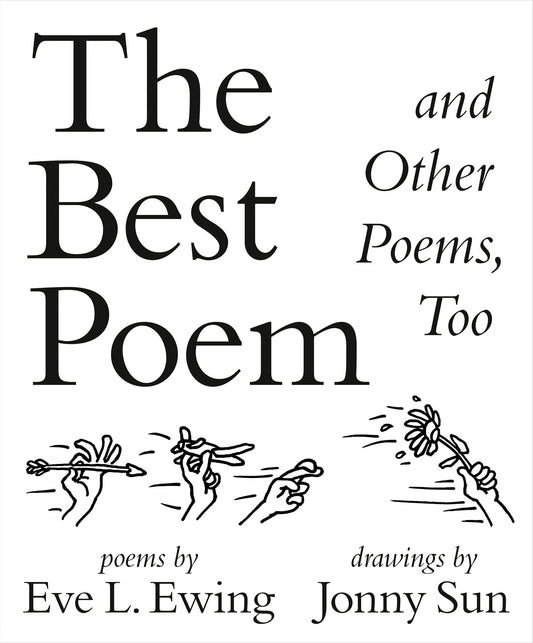The Best Poem and Other Poems, Too // (Pre-order, March 2 2027)