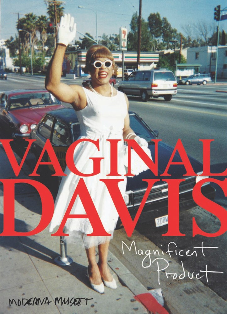 Vaginal Davis // Magnificent Product