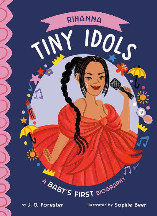 Rihanna // A Baby's First Biography (Pre-order, Sep 1 2026)