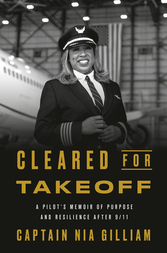 Cleared for Takeoff // A Pilot's Memoir of Purpose and Resilience After 9/11 (Pre-order, Aug 4 2026)