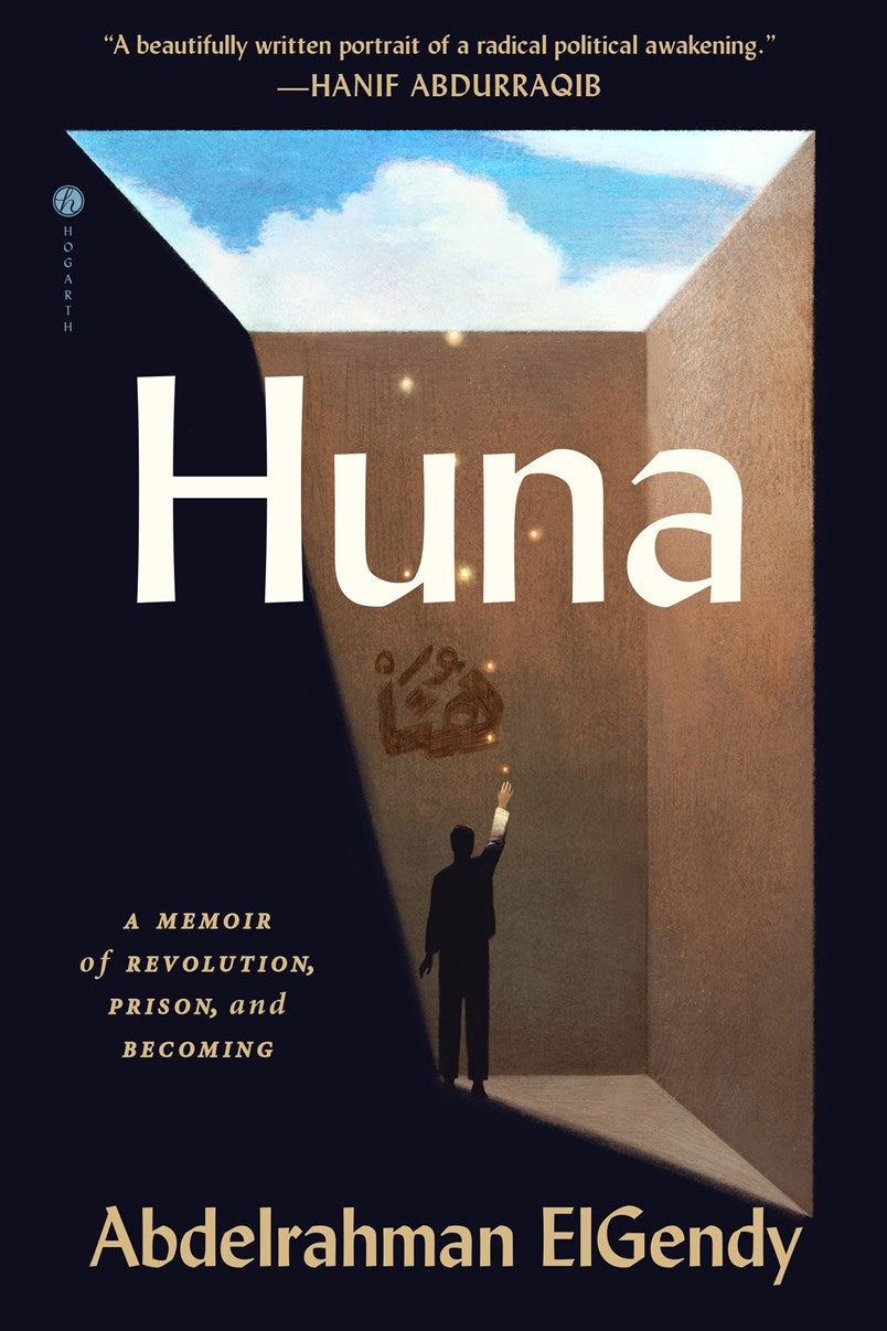 Huna // A Memoir of Revolution, Prison, and Becoming (Pre-order, Sep 1 2026)
