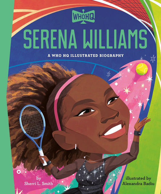 Serena Williams // A Who HQ Illustrated Biography (Pre-order, Nov 17 2026)
