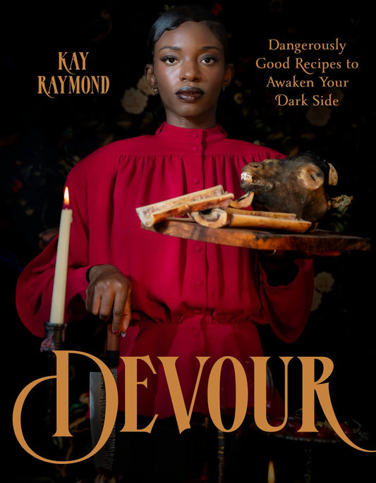 Devour // Dangerously Good Recipes to Awaken Your Dark Side (Pre-order, Oct 27 2026)