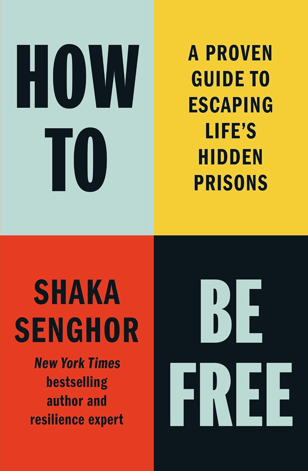 How to Be Free // A Proven Guide to Escaping Life's Hidden Prisons