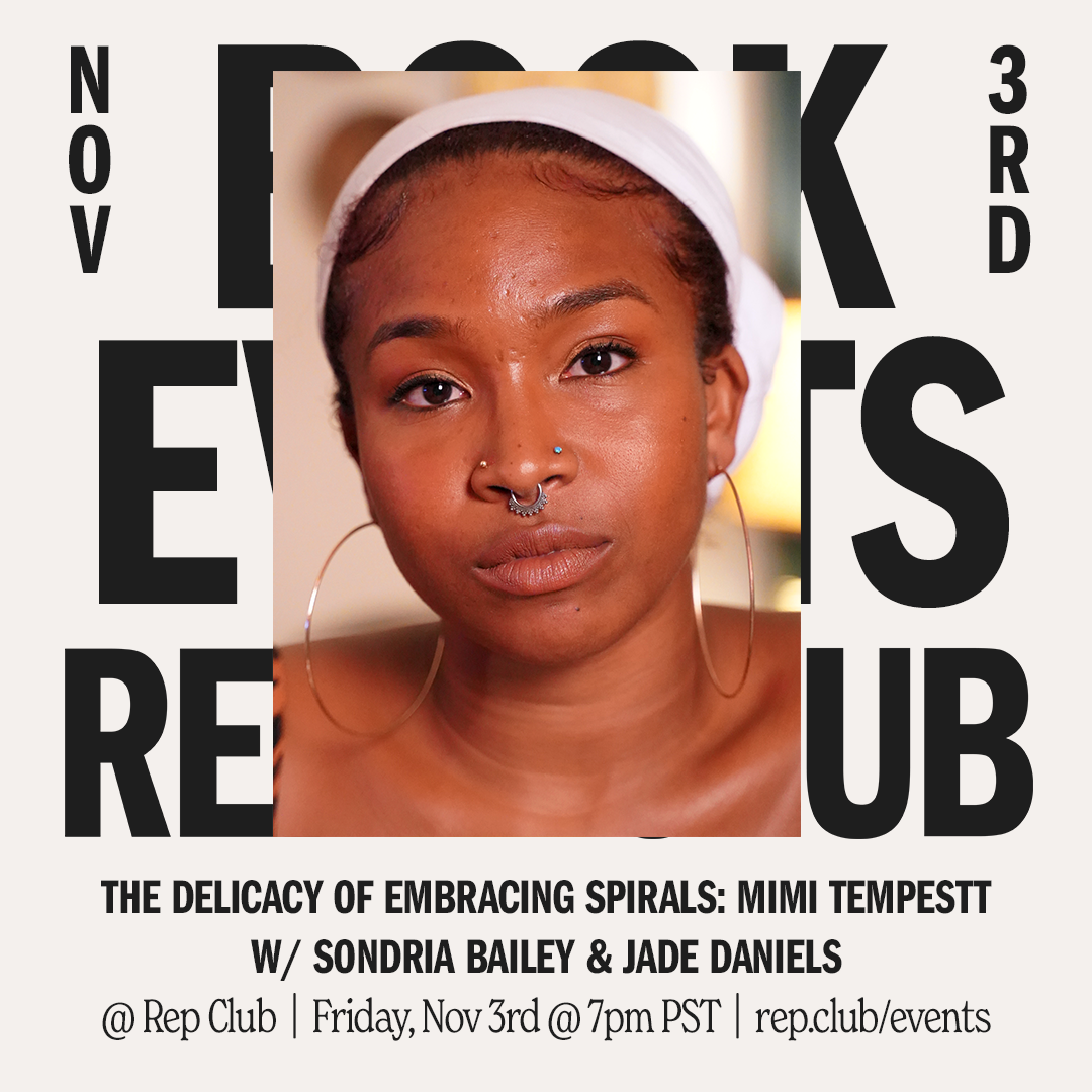 Nov 3 EVENT: The Delicacy of Embracing Spirals // Mimi Tempestt + Friends