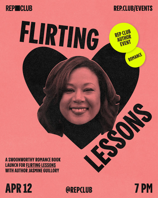 April 12th EVENT: Flirting Lessons // Jasmine Guillory