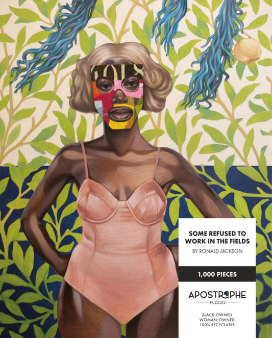 Some Refused to Work in the Fields // 1000 Piece Puzzle