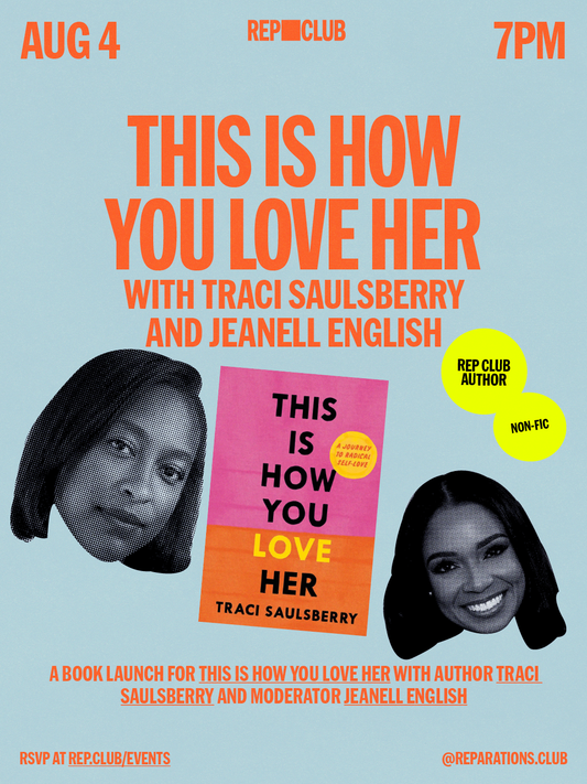 Aug 4 EVENT: This Is How You Love Her w/ Traci Saulsberry & Jeanell English