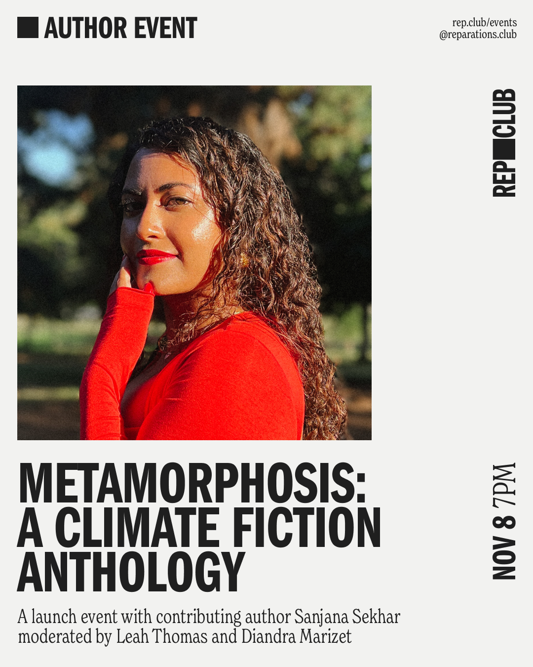 Nov 8 EVENT: Metamorphosis // Sanjana Sekhar + Leah Thomas & Diandra Marizet