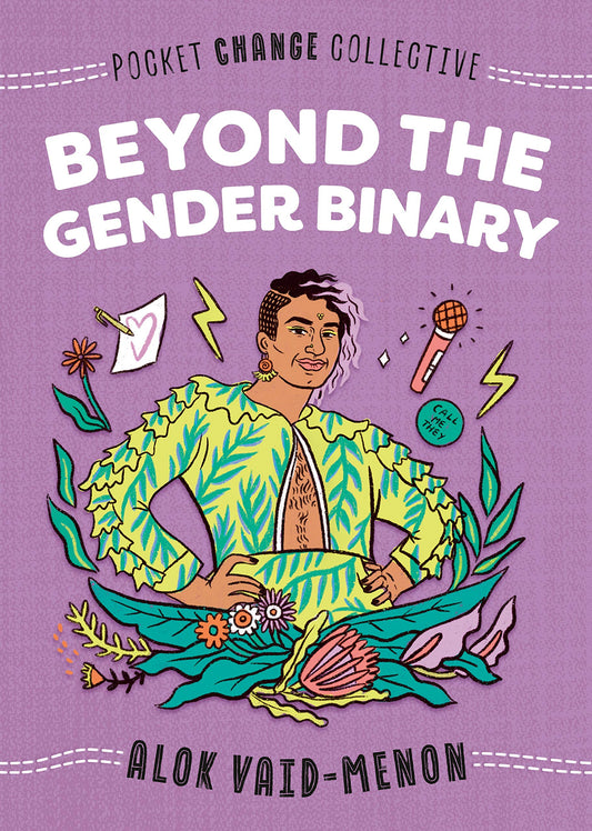Beyond the Gender Binary // (Pocket Change Collective)