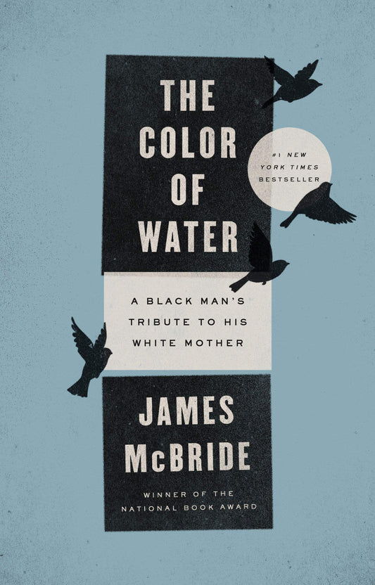 The Color of Water (Anniversary Edition)