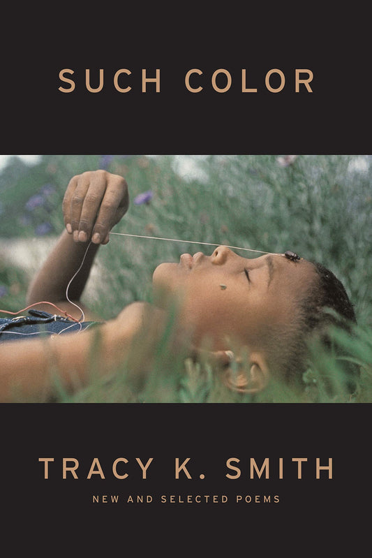 Such Color // New and Selected Poems